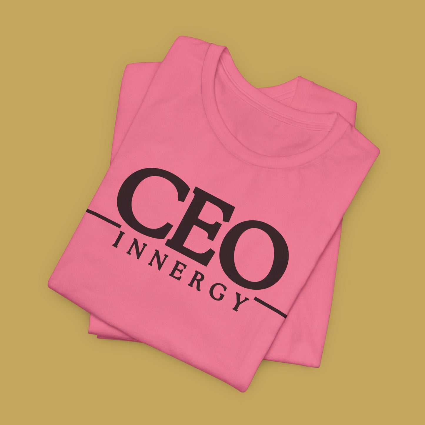 CEO Innergy Tee | Boss Energy & Feminine Power Shirt